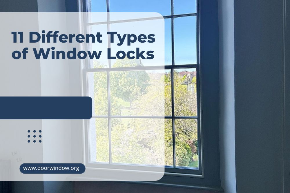 11 Different Types of Window Locks