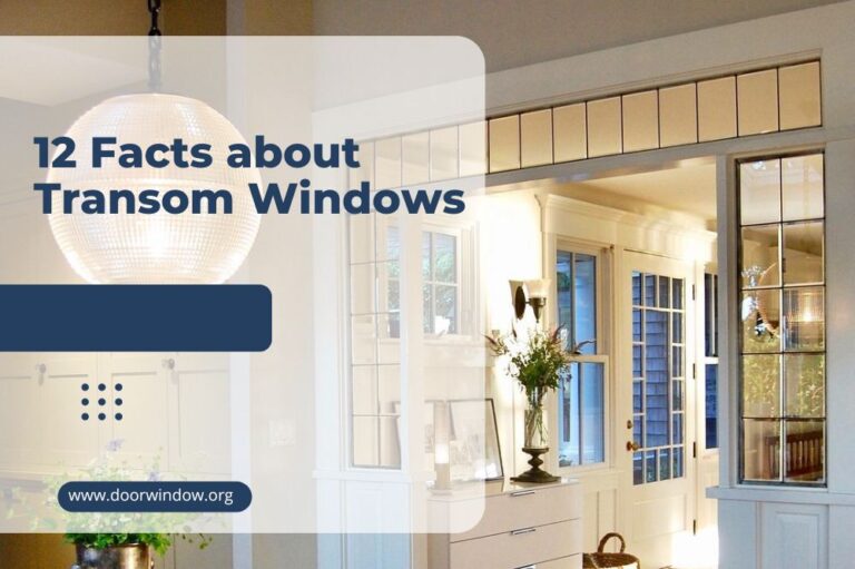 12 Facts about Transom Windows