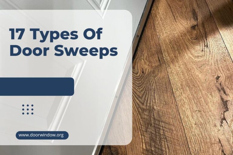 17 Types Of Door Sweeps