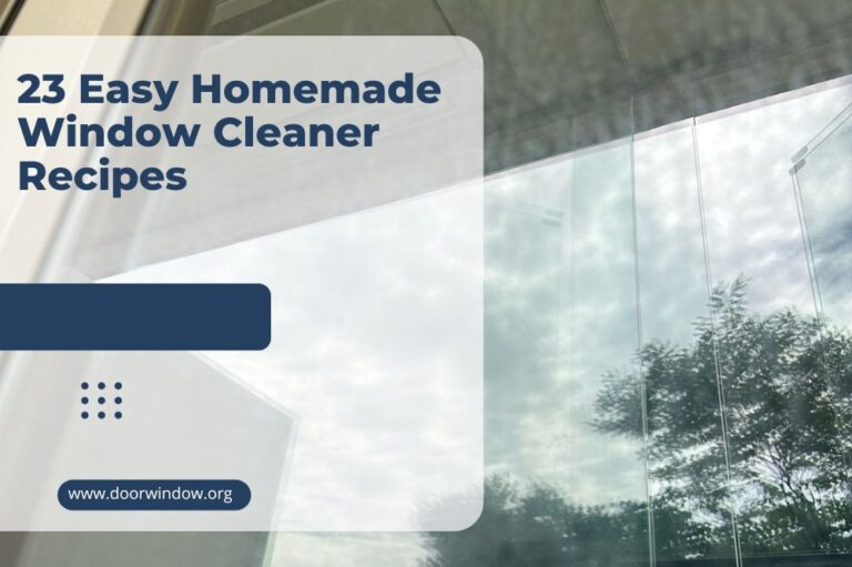 23 Easy Homemade Window Cleaner Recipes