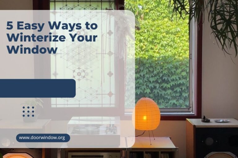 5 Easy Ways to Winterize Your Window