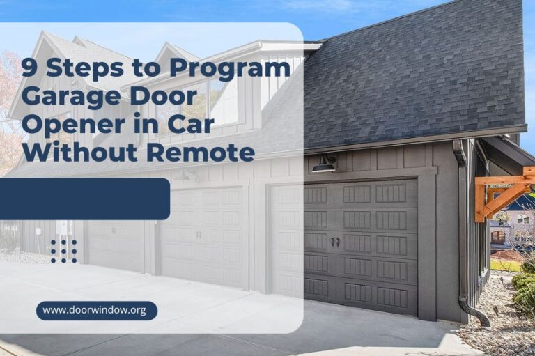9 Steps to Program Garage Door Opener in Car Without Remote