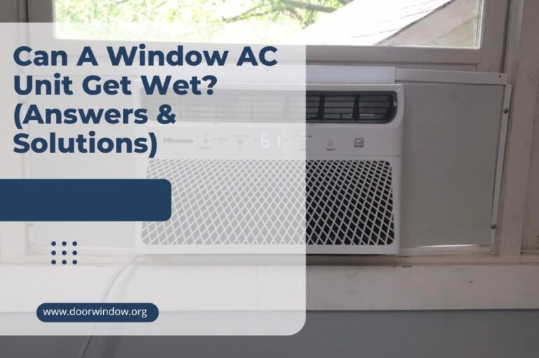 Can A Window AC Unit Get Wet? (Answers & Solutions)