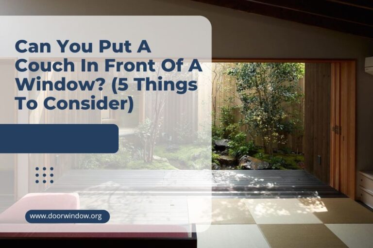 Can You Put A Couch In Front Of A Window? (5 Things To Consider)