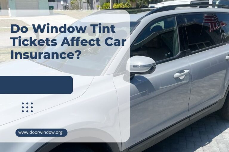 Do Window Tint Tickets Affect Car Insurance?