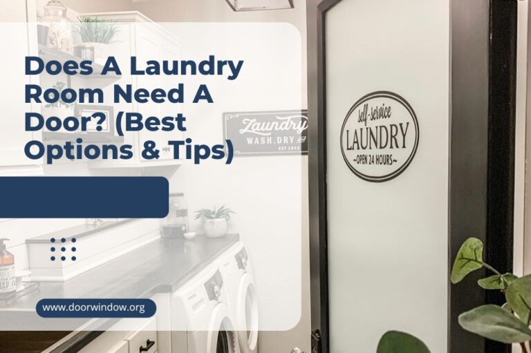 Does A Laundry Room Need A Door? (Best Options & Tips)