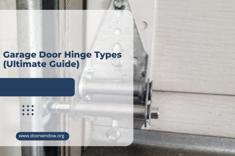 Garage Door Hinge Types (Ultimate Guide)
