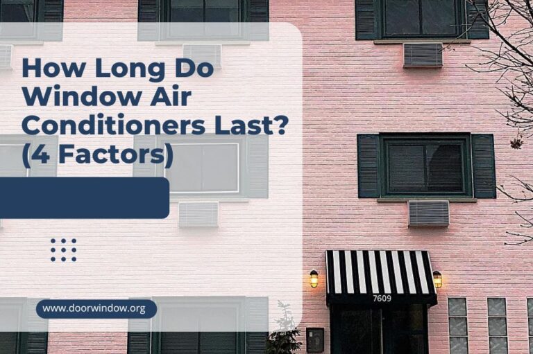 How Long Do Window Air Conditioners Last? (4 Factors)
