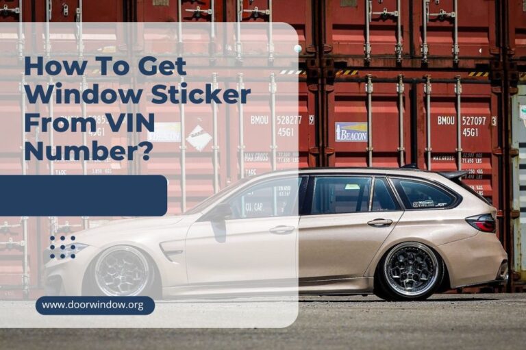 How to Get Window Sticker from VIN Number?