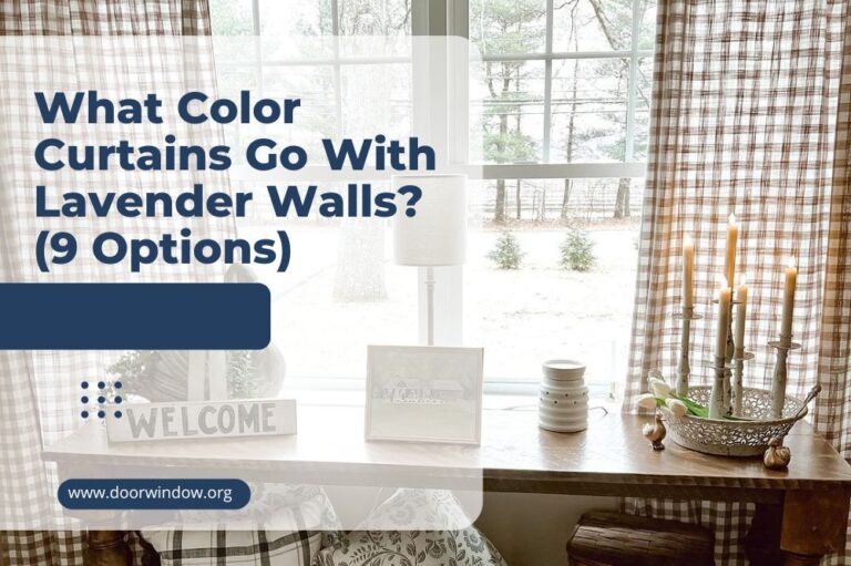 What Color Curtains Go With Lavender Walls? (9 Options)